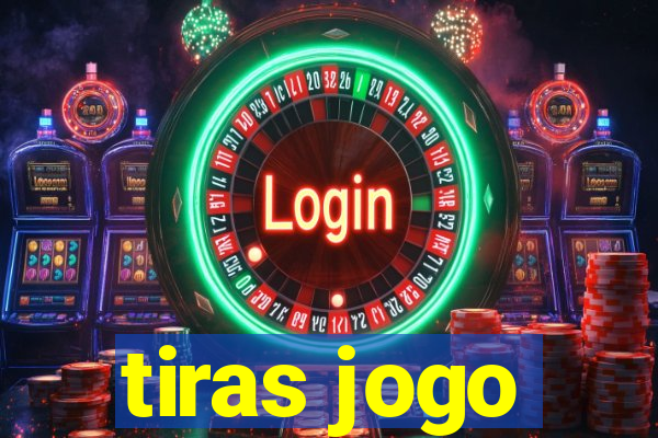 tiras jogo